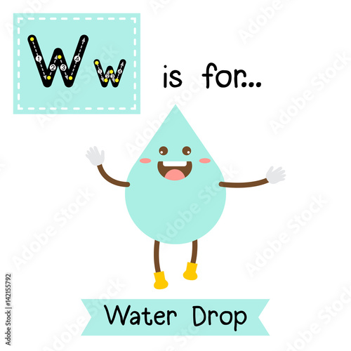 Letter W cute children colorful geometric shapes alphabet flashcard of Water Drop for kids learning English vocabulary.