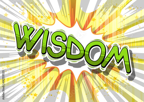 Wisdom - Comic book style word on abstract background.