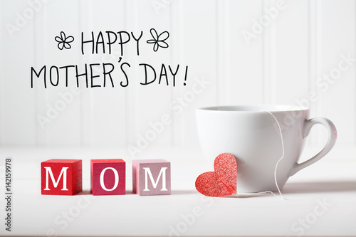 Mother&#39;s Day message with coffee cup