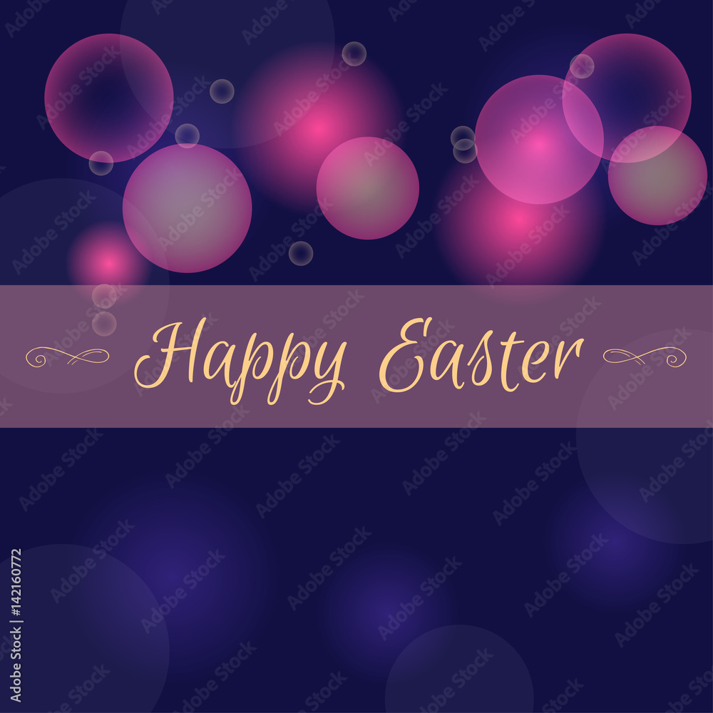 Colorful Happy Easter bokeh greeting card with lettering.Postcard  templates with message. Modern lettering  calligraphy style.