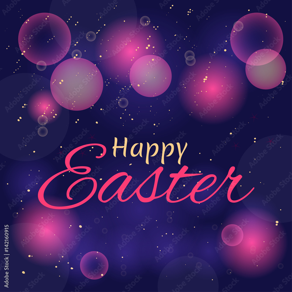 Colorful Happy Easter bokeh greeting card with lettering.Postcard templates with message. Modern lettering calligraphy style. Colorful Happy Easter bokeh greeting card with lettering.Postcard templates with message. Modern lettering calligraphy style.
