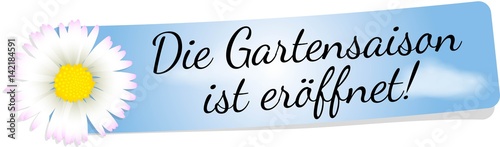 Die Gartensaison ist eröffnet!