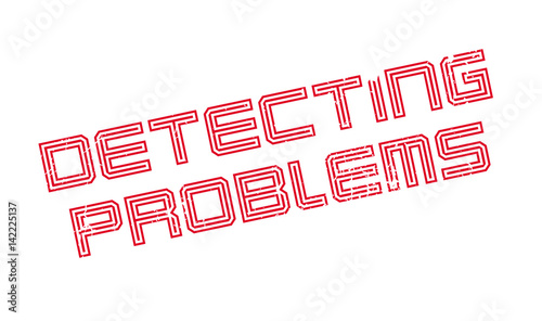 Detecting Problems rubber stamp. Grunge design with dust scratches. Effects can be easily removed for a clean, crisp look. Color is easily changed.