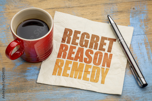 regret, reason, remedy word abstract