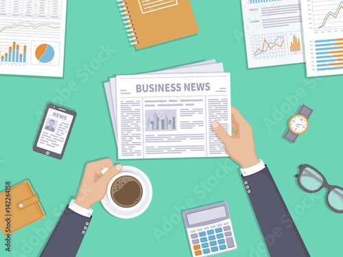 Business news. Businessman holding a newspaper and coffee cup on the desktop. Coffee break, breakfast, lunch, documents, purse, calculator, notebook, glasses, watch.  Top view. Vector illustration.