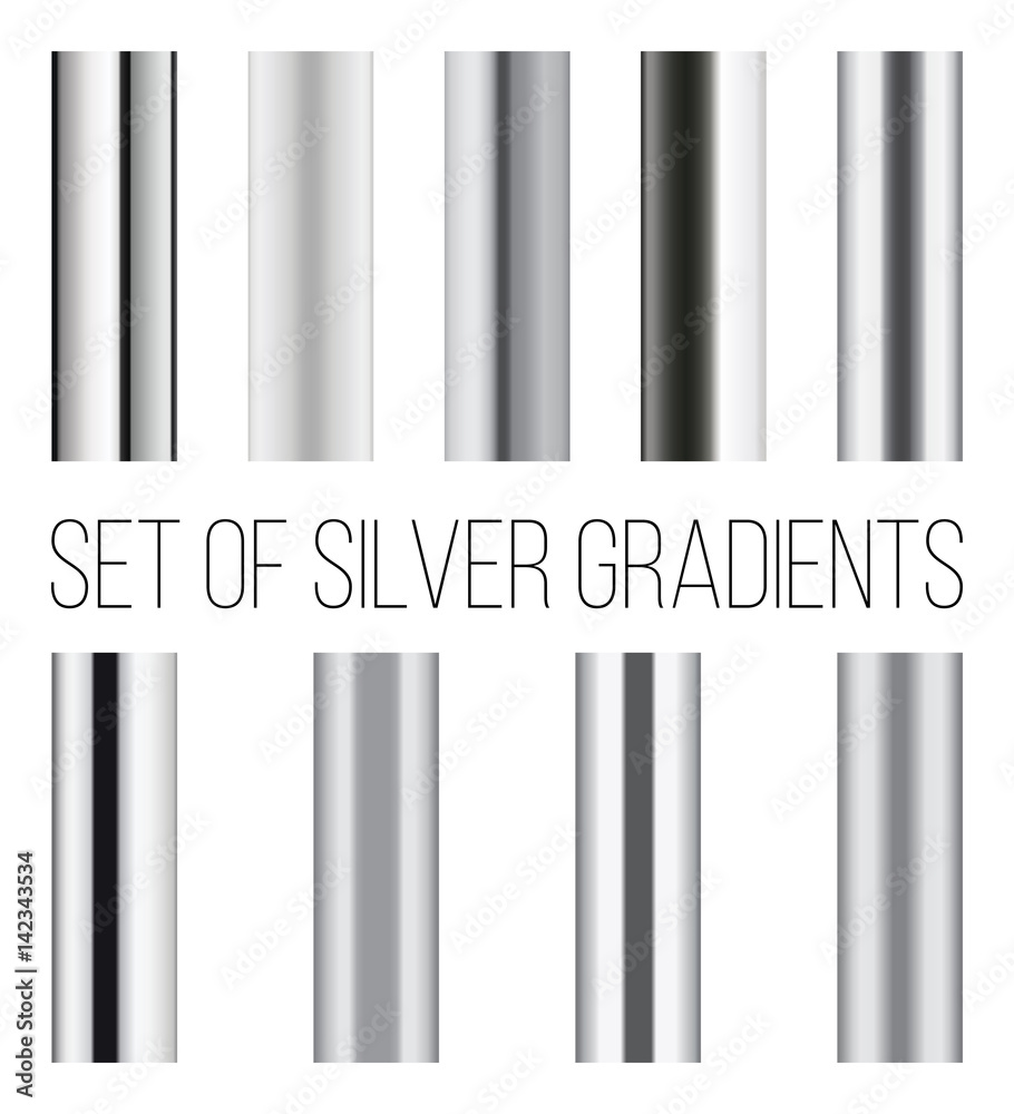 Set of silver gradients. Collection of metal backgrounds. - obrazy, fototapety, plakaty 