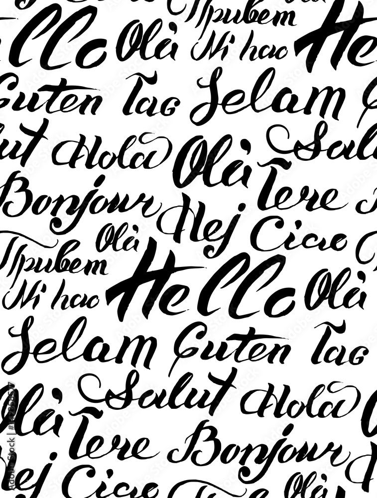 Vector hand lettering text Hello written on different languages. Brushed calligraphy international welcome inscription. Vector hand lettering text Hello written on different languages. Brushed calligraphy international welcome inscription.