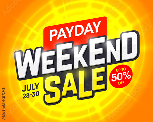Payday Weekend Sale banner design template photo
