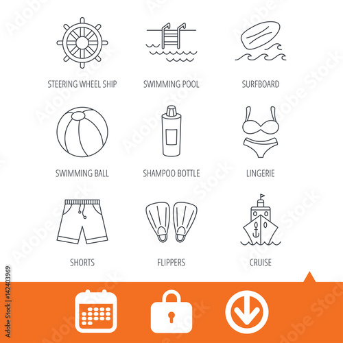 Surfboard, swimming pool and trunks icons. Beach ball, lingerie and shorts linear signs. Flippers, cruise ship and shampoo icons. Download arrow, locker and calendar web icons. Vector