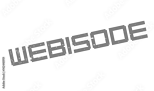 Webisode rubber stamp. Grunge design with dust scratches. Effects can be easily removed for a clean, crisp look. Color is easily changed.