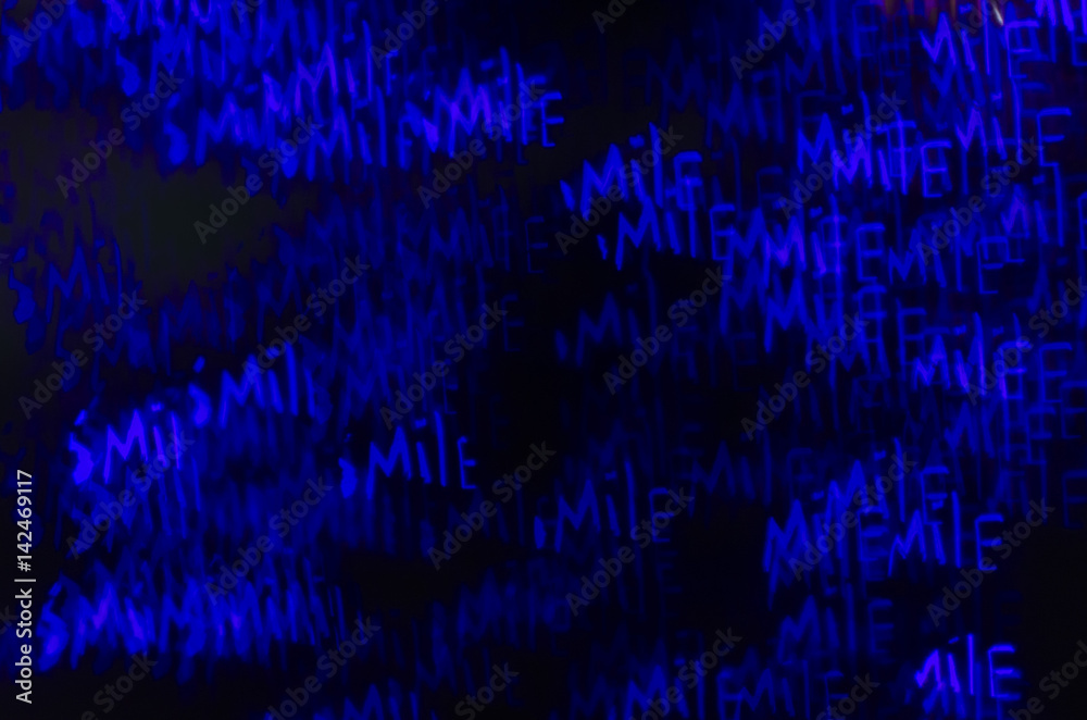 Bokeh with an inscription smile. wallpaper Bokeh with an inscription smile. wallpaper