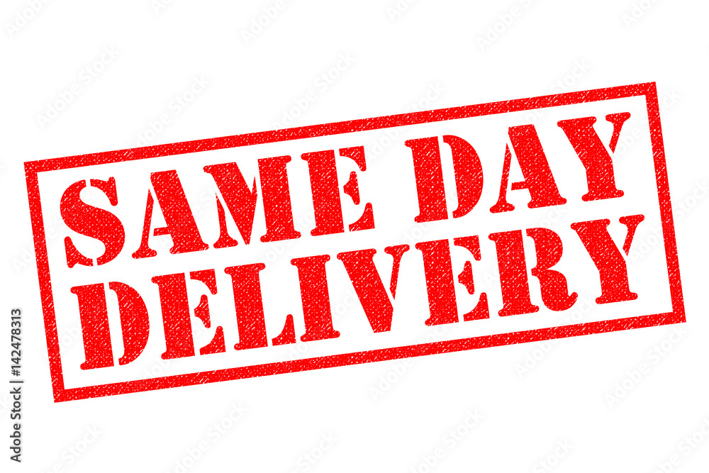 SAME DAY DELIVERY