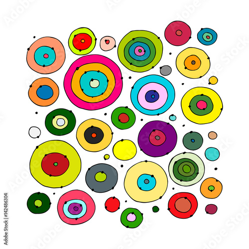 Funny circles colorful, sketch for your design