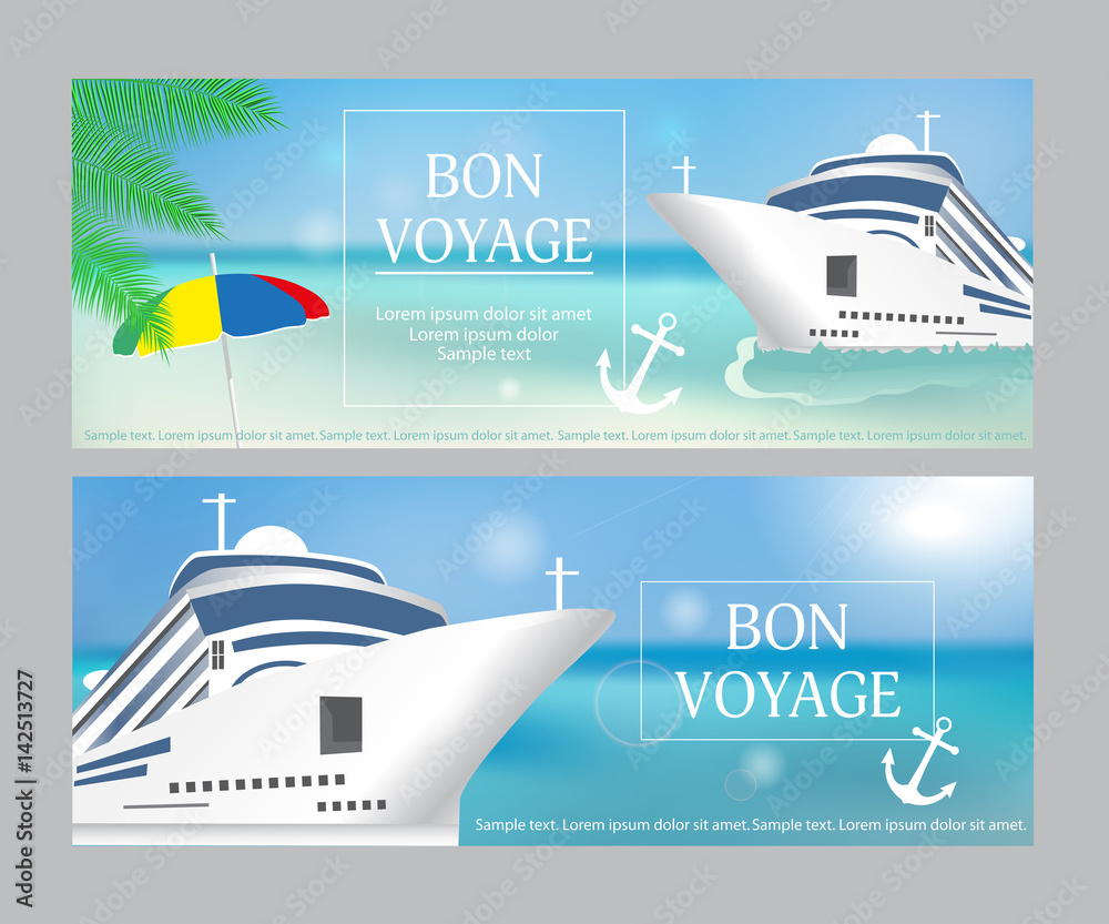 Cruise ship with «Bon Voyage» headline. Set poster or banner template