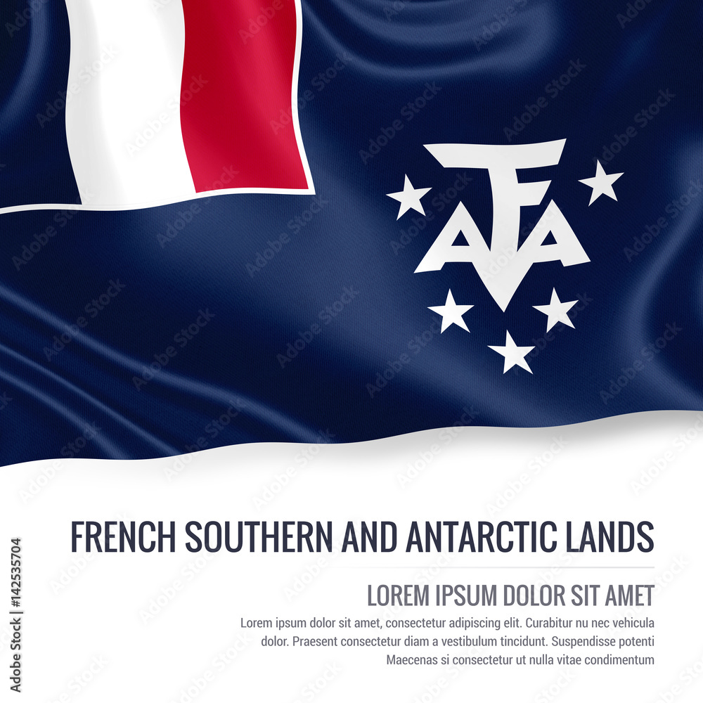 Silky flag of French Southern and Antarctic Lands waving on an isolated white background with the white text area for your advert message. 3D rendering. Silky flag of French Southern and Antarctic Lands waving on an isolated white background with the white text area for your advert message. 3D rendering.