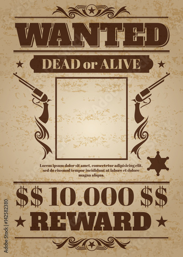 Vintage wanted western poster with blank space for criminal photo. Vector mockup photo
