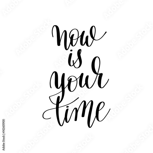 now is your time inspirational quote about summer travel