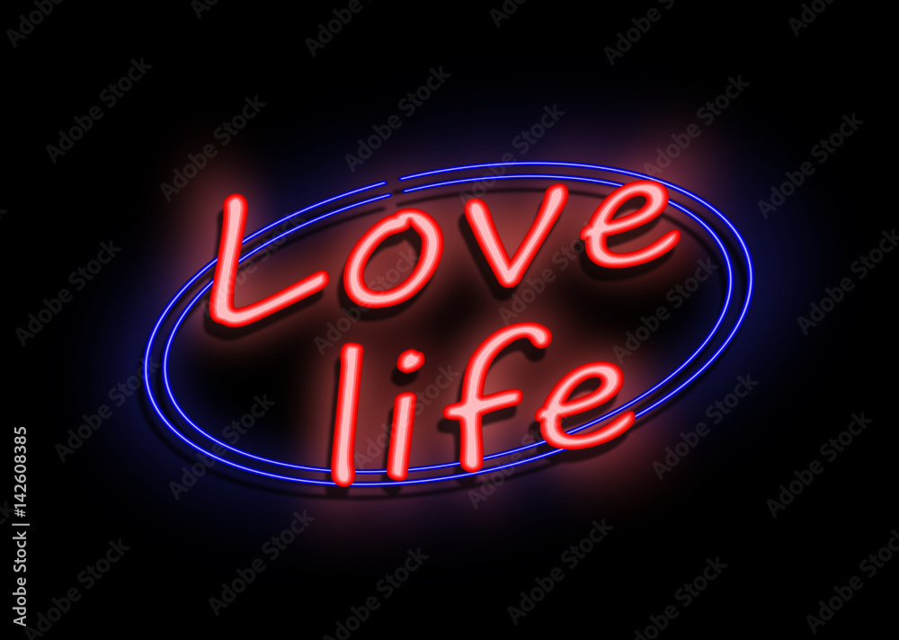 Love life sign.