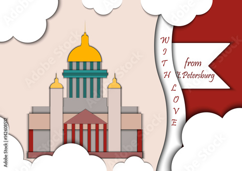 Paper applique style vector illustration. Card with application of St. Isaac's Cathedral decorated with text from Saint Petersburg with love.Postcard. photo
