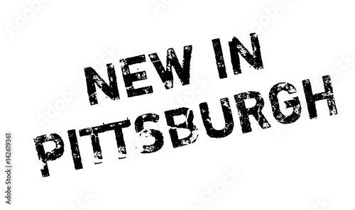 New In Pittsburgh rubber stamp. Grunge design with dust scratches. Effects can be easily removed for a clean, crisp look. Color is easily changed.