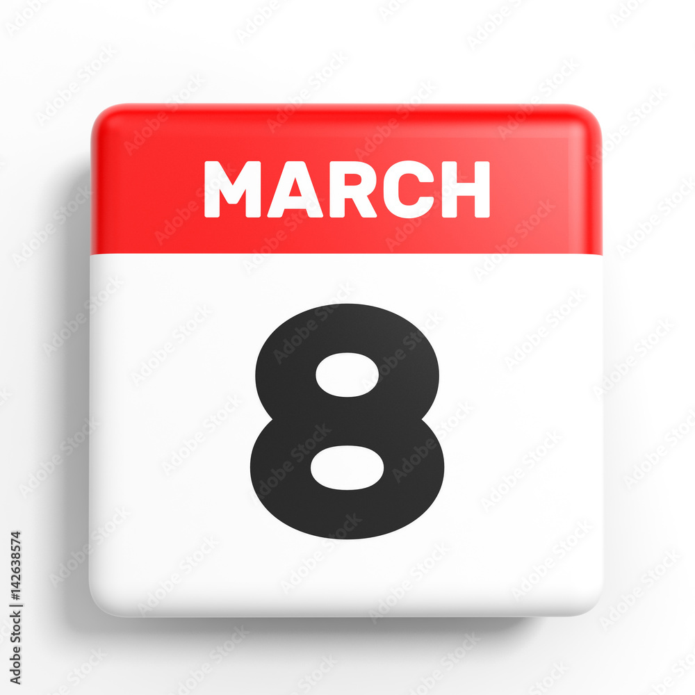 March 8. Calendar on white background. March 8. Calendar on white background.