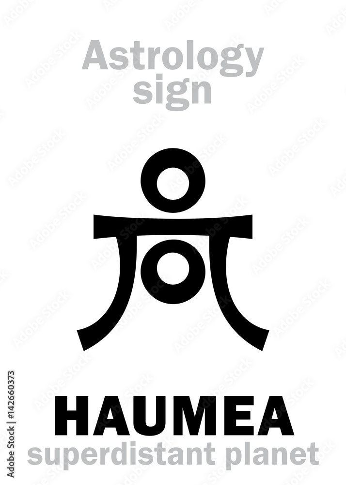 Obraz premium Astrology Alphabet: HAUMEA, superdistant dwarf planet. Hieroglyphics character sign (single symbol).