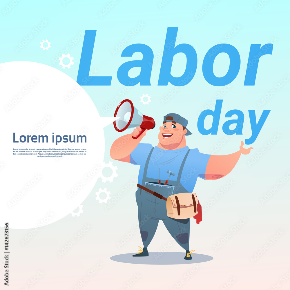 Workman Hold Megaphone International Labor Day Celebration May Holiday Greeting Card Flat Vector Illustration Workman Hold Megaphone International Labor Day Celebration May Holiday Greeting Card Flat Vector Illustration