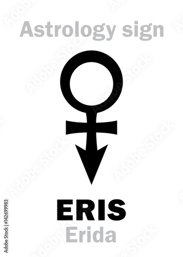 Astrology Alphabet: ERIS (Erida), most massive and second-largest superdistant dwarf planet. Hieroglyphics character sign (single symbol).