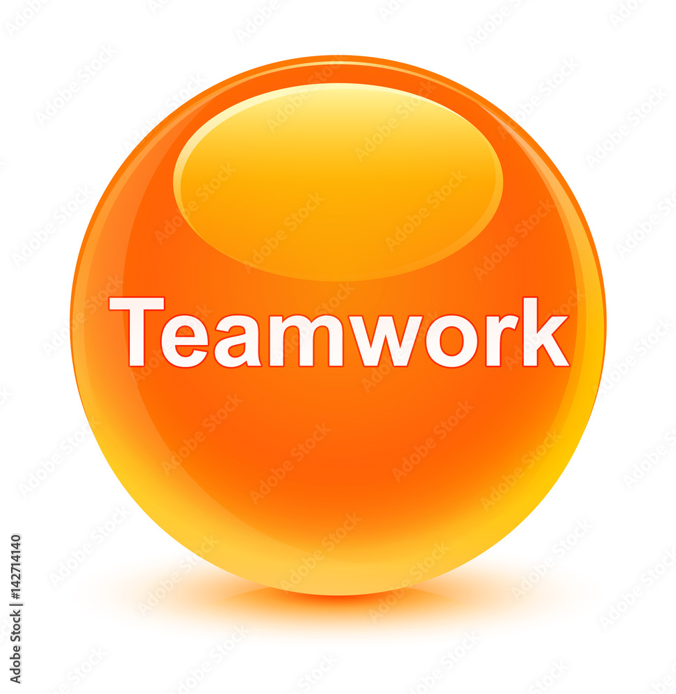 Teamwork glassy orange round button Teamwork glassy orange round button
