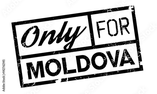 Only For Moldova rubber stamp. Grunge design with dust scratches. Effects can be easily removed for a clean, crisp look. Color is easily changed.
