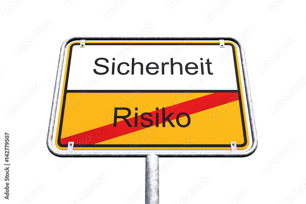 Ortsschild - Ortstafel - Sicherheit - Risiko - Freisteller Ortsschild - Ortstafel - Sicherheit - Risiko - Freisteller