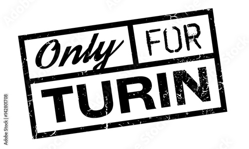 Only For Turin rubber stamp. Grunge design with dust scratches. Effects can be easily removed for a clean, crisp look. Color is easily changed.