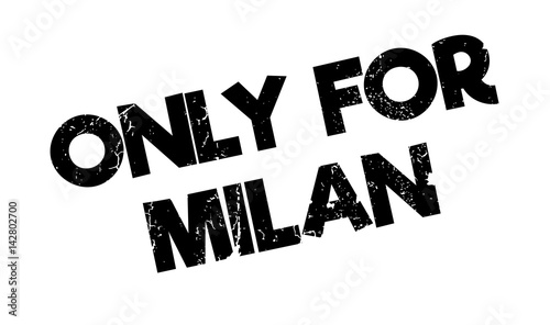 Only For Milan rubber stamp. Grunge design with dust scratches. Effects can be easily removed for a clean, crisp look. Color is easily changed.