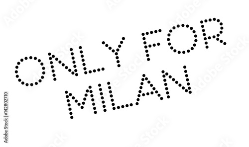 Only For Milan rubber stamp. Grunge design with dust scratches. Effects can be easily removed for a clean, crisp look. Color is easily changed.