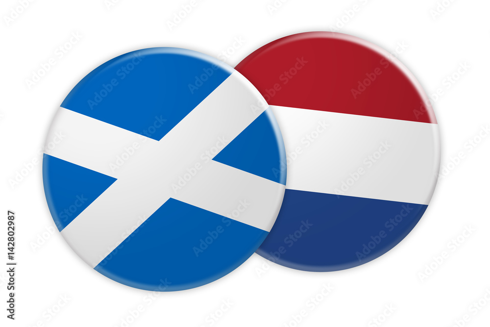 Fototapeta premium News Concept: Scotland Flag Button On Netherlands Flag Button, 3d illustration on white background