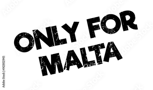 Only For Malta rubber stamp. Grunge design with dust scratches. Effects can be easily removed for a clean, crisp look. Color is easily changed.
