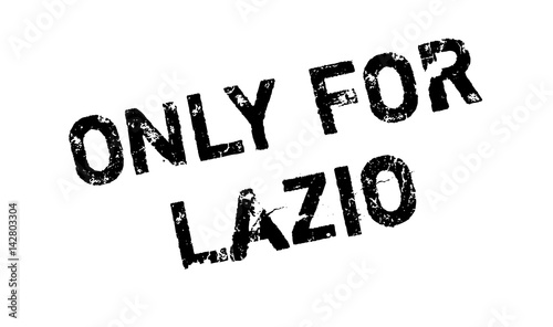 Only For Lazio rubber stamp. Grunge design with dust scratches. Effects can be easily removed for a clean, crisp look. Color is easily changed.