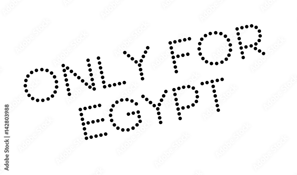 Only For Egypt rubber stamp. Grunge design with dust scratches. Effects can be easily removed for a clean, crisp look. Color is easily changed. Only For Egypt rubber stamp. Grunge design with dust scratches. Effects can be easily removed for a clean, crisp look. Color is easily changed.