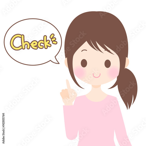 指をさし「Check」と言っている女性　説明・注目・チェック　白背景・ベクター