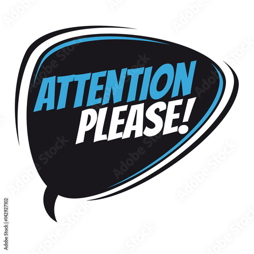 attention please retro speech bubble