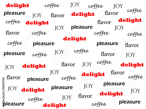 Background with different words. Decoration for a cafe. Wrapper