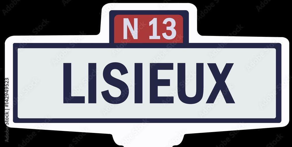 LISIEUX - Ancien panneau entrée d'agglomération LISIEUX - Ancien panneau entrée d'agglomération
