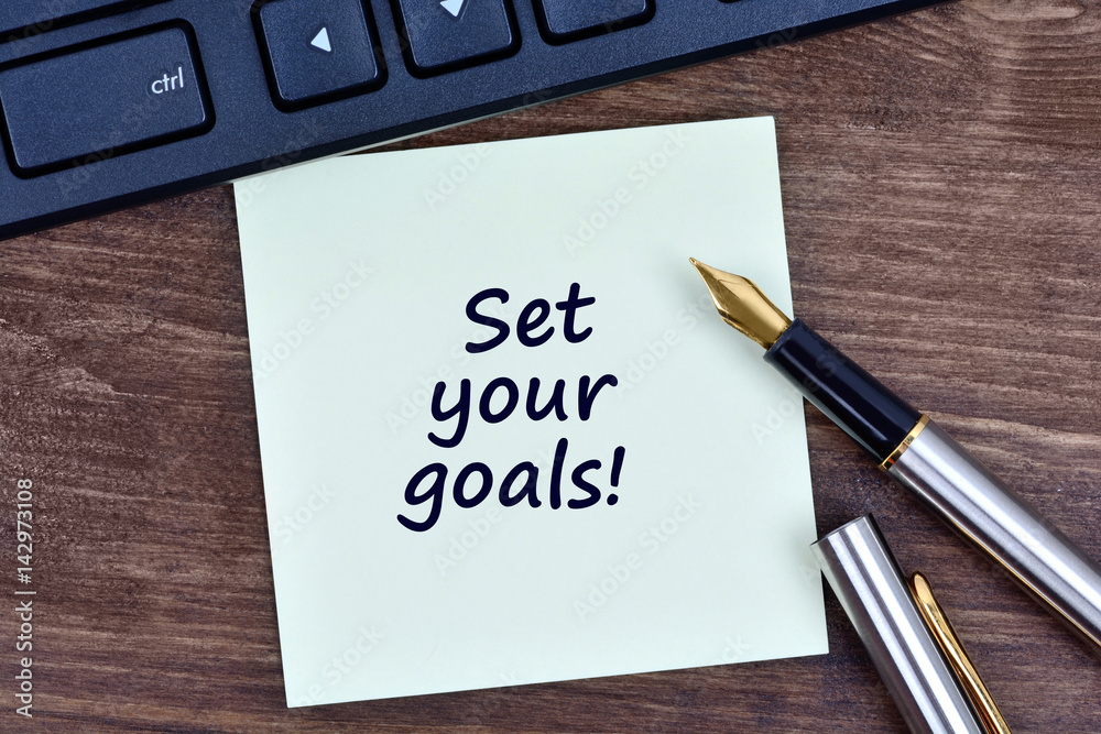 Set your goals words on notes Set your goals words on notes