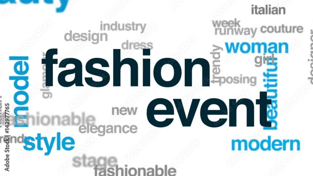 Fashion event animated word cloud, text design animation. Fashion event animated word cloud, text design animation.