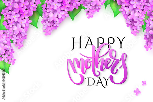 vector illustration of hand lettering - happy mothers day with blooming lilac branches
