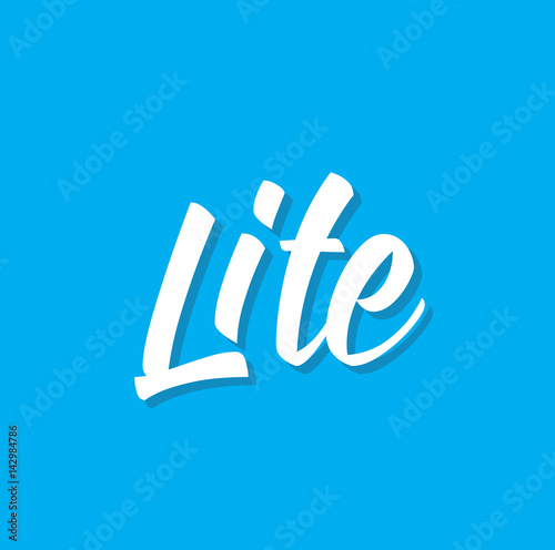 lite, text design. Vector calligraphy. Usable as background.