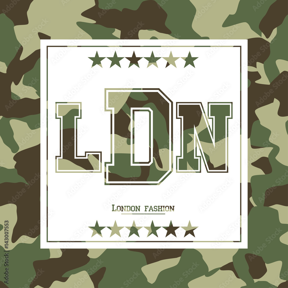 Camouflage typography for clothes with lettering "London, fashion, LDN".  Typography for t-shirt, print, poster, banner, apparel. Vector print for  sportswear Stock Vector | Adobe Stock