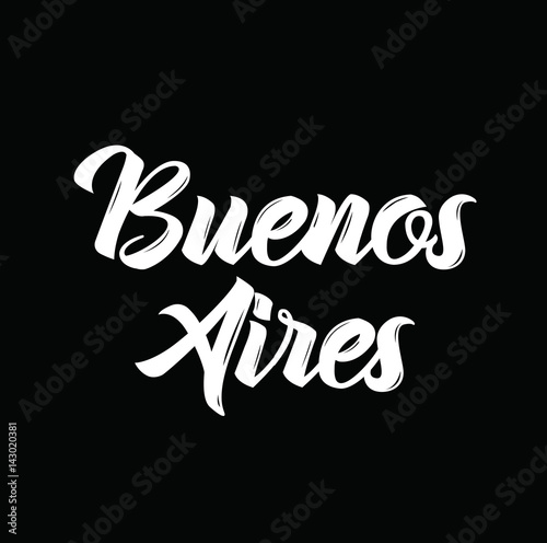 buenos aires, text design. Vector calligraphy. Typography poster.text design. Vector calligraphy. Typography poster.