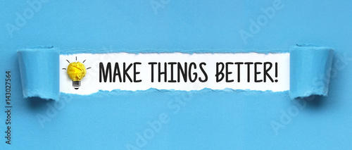 Make things better! / papier