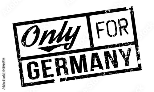 Only For Germany rubber stamp. Grunge design with dust scratches. Effects can be easily removed for a clean, crisp look. Color is easily changed.